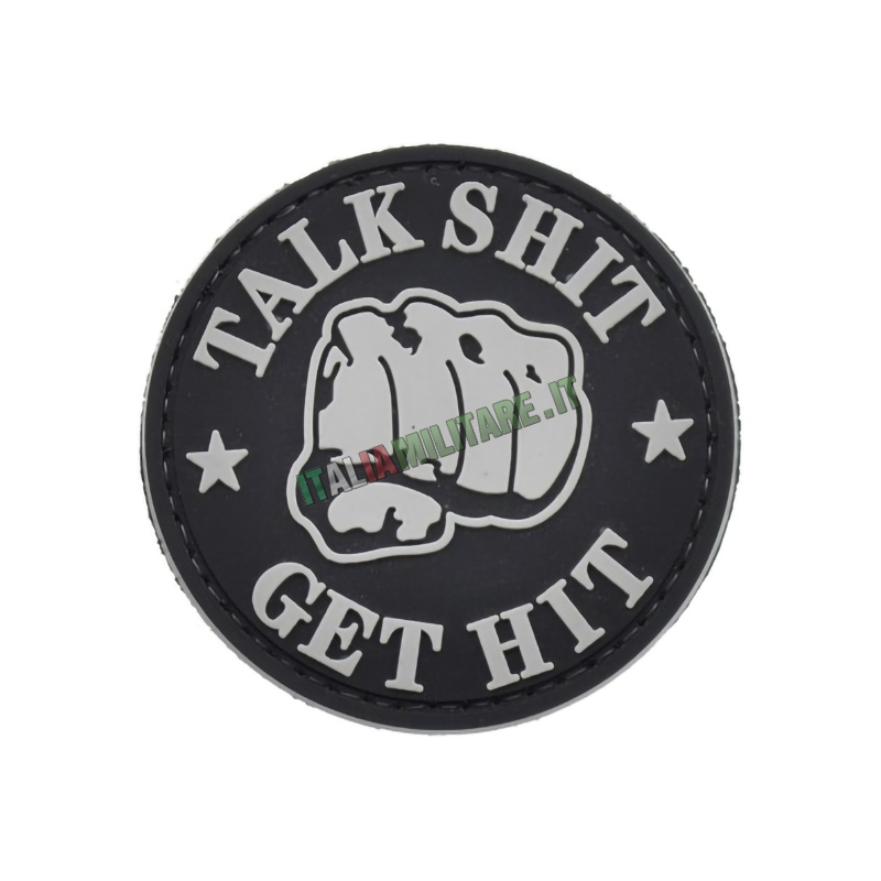 Patch PVC Talk Shit Get Hit